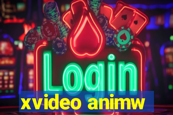 xvideo animw